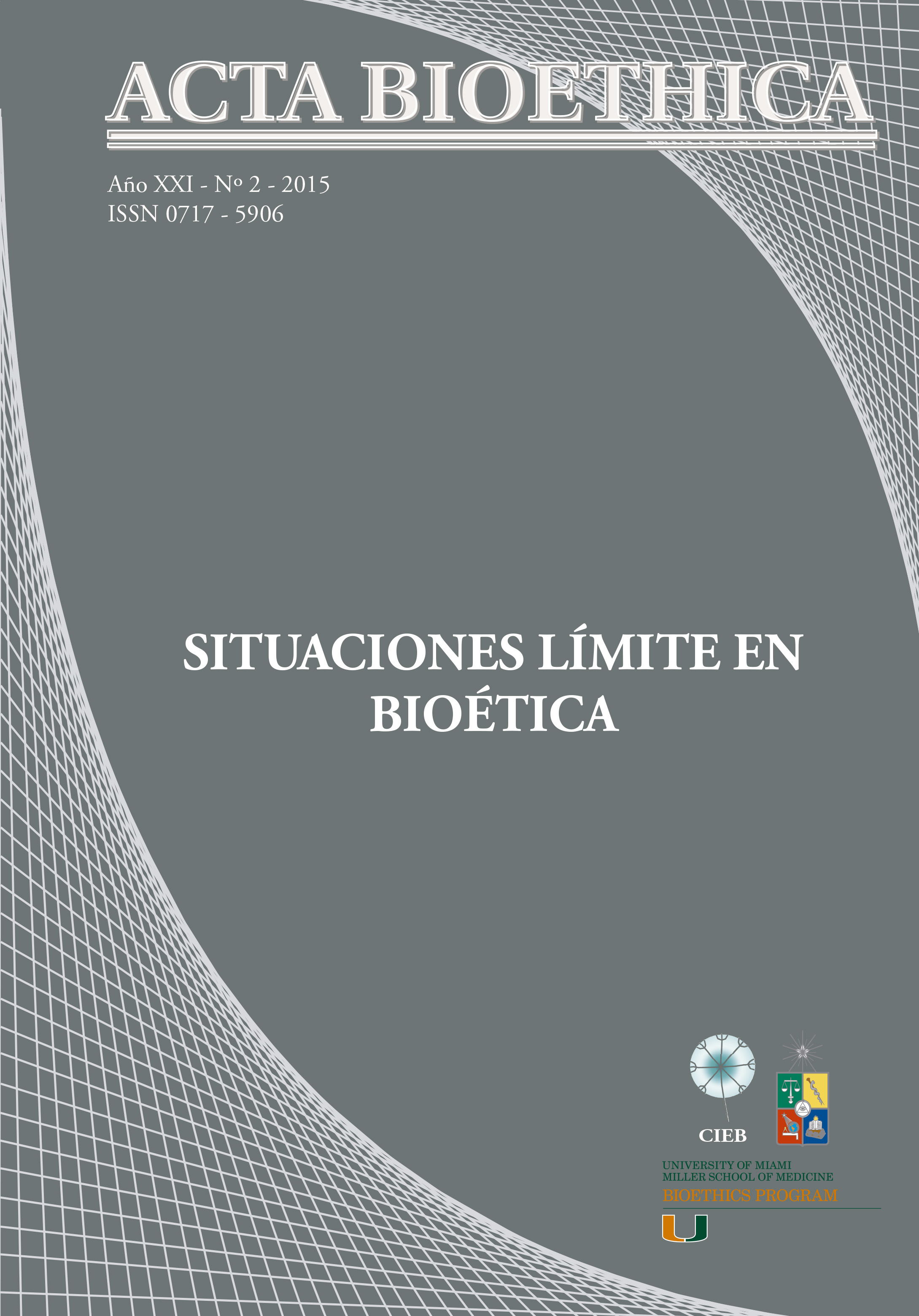 												View Vol. 21 No. 2 (2015): Situaciones límite en bioética
											