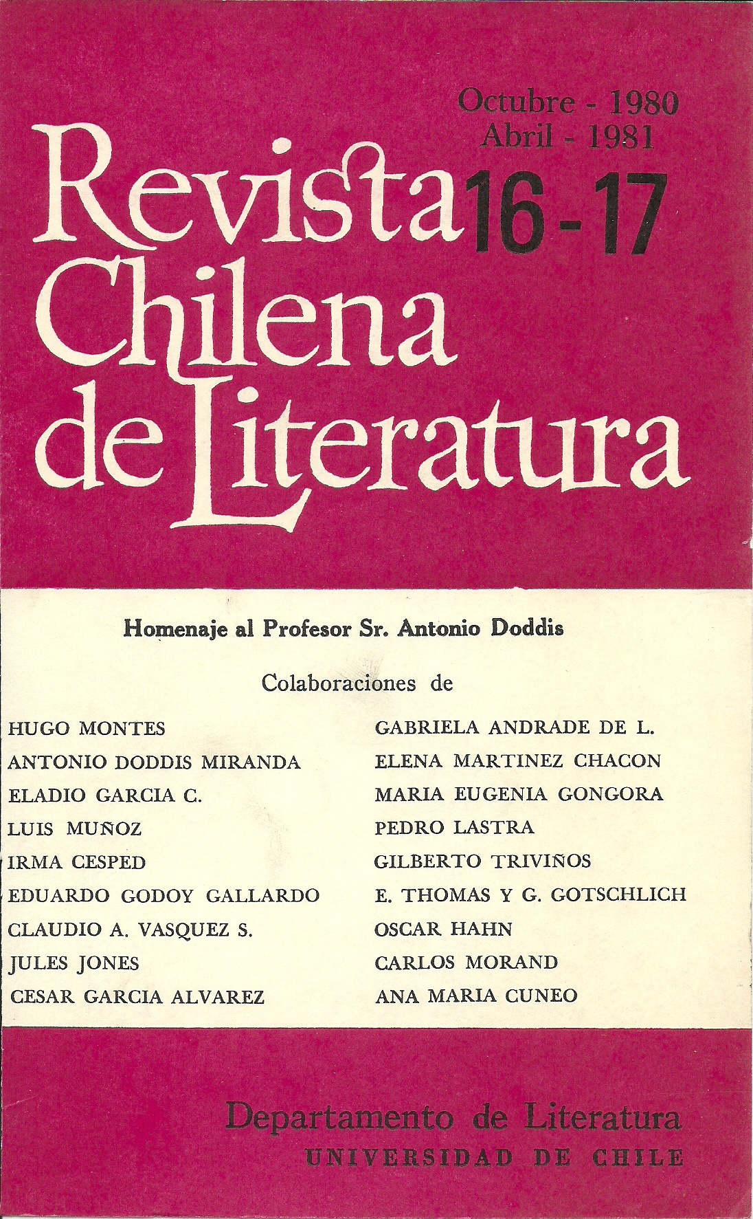 												Ver Núm. 16-17 (1981): Octubre 1980 - Abril 1981
											